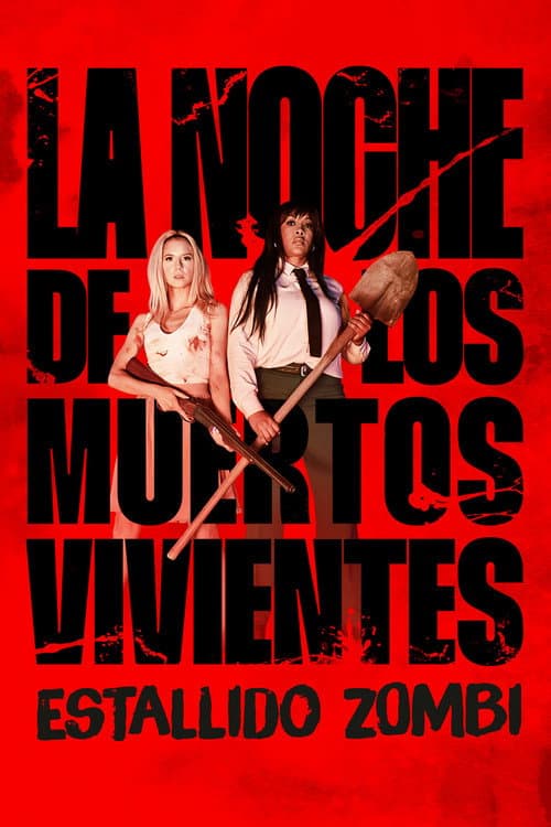 Póster de La noche de los muertos vivientes. Estallido zombi