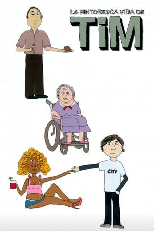 Póster de The Life & Times of Tim