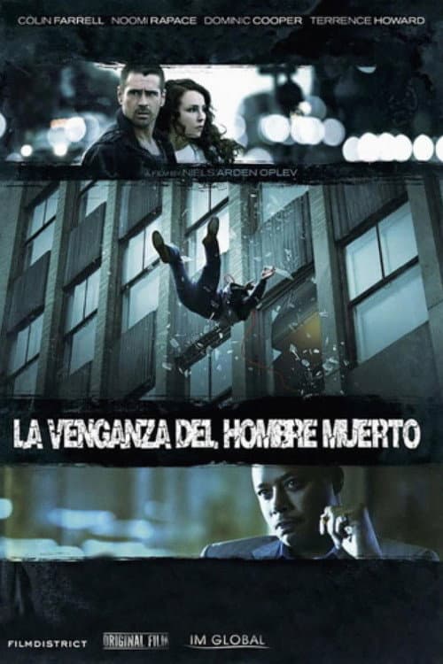 Póster de Dead Man Down (La venganza del hombre muerto)