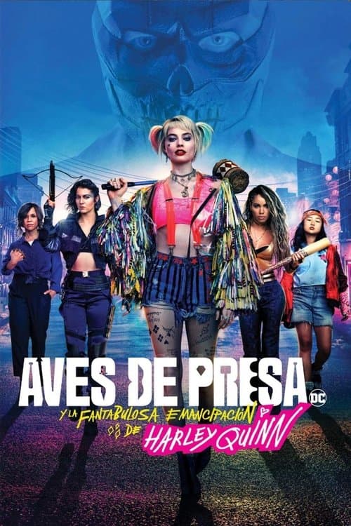 Póster de Aves de Presa y la fantabulosa emancipación de Harley Quinn